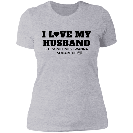 I love My Husband | Ladies' Boyfriend T-Shirt