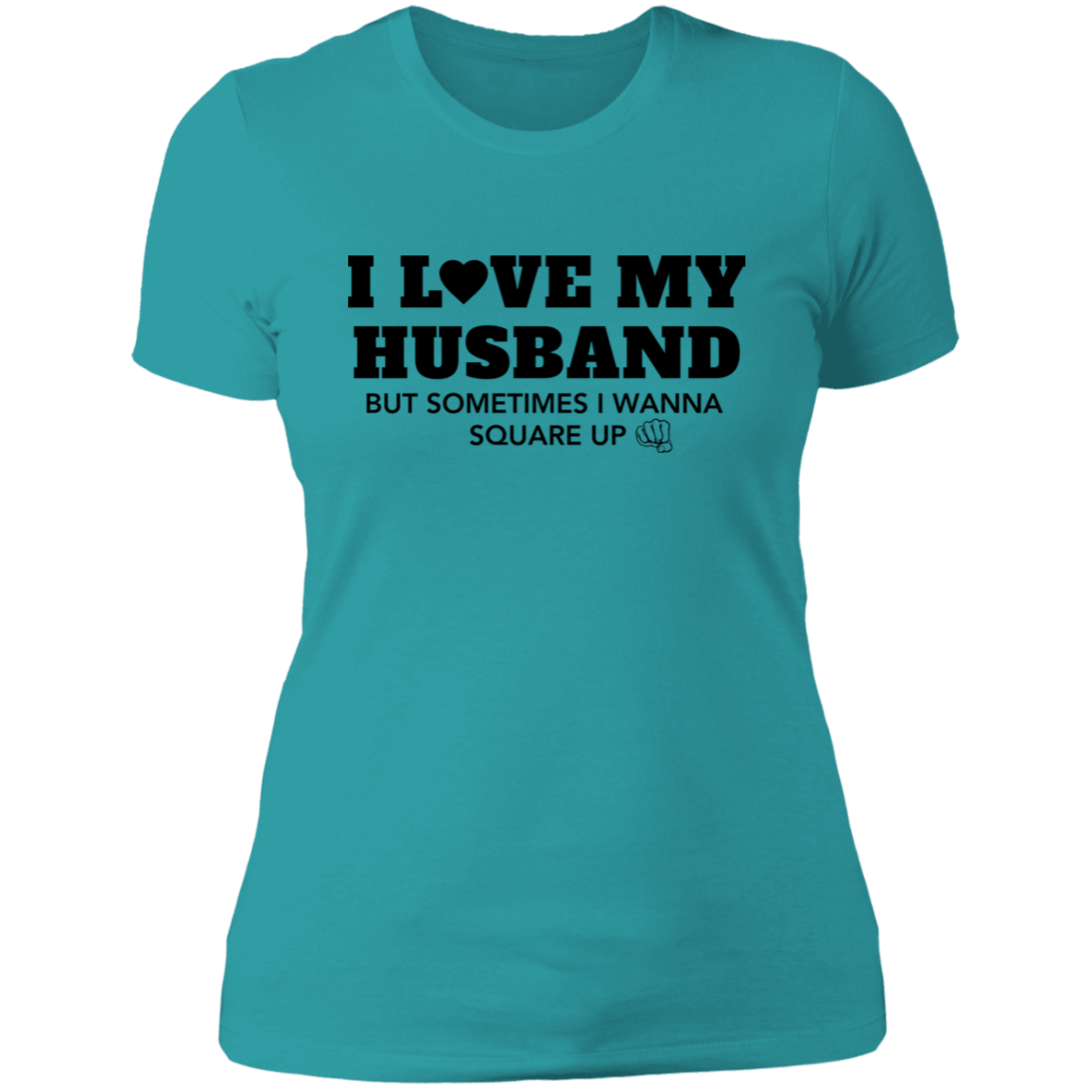 I love My Husband | Ladies' Boyfriend T-Shirt