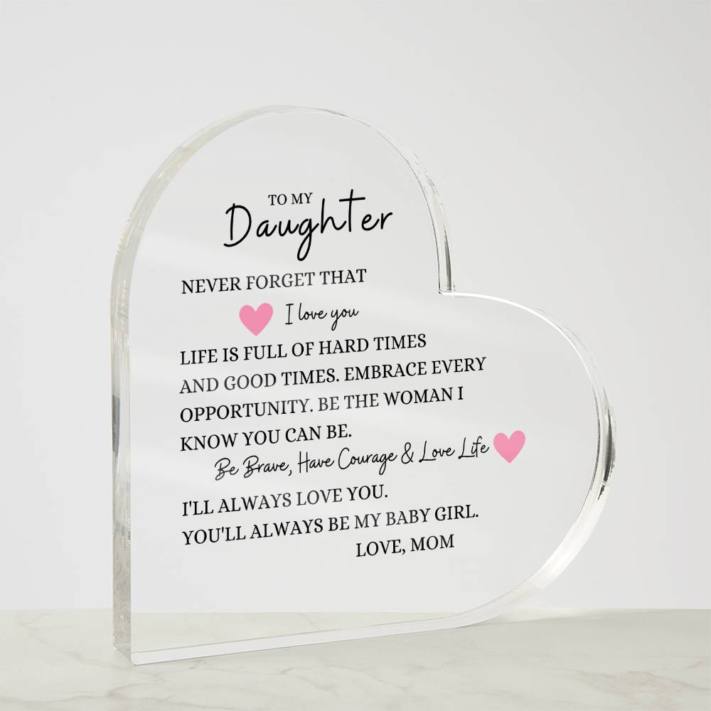 To My Daughter, Love Mom | Acrylic Heart